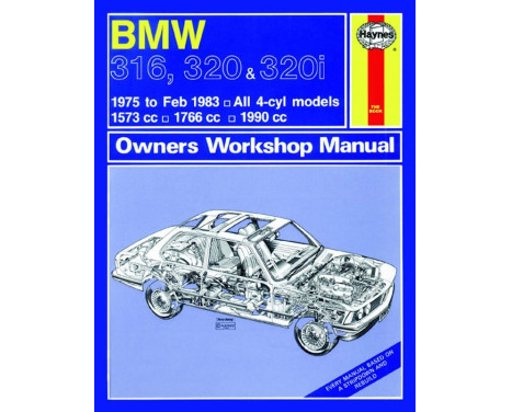 Haynes Manuel d’atelier BMW 316, 320 & 320i (4-19) (1975-1983) classique réimpression