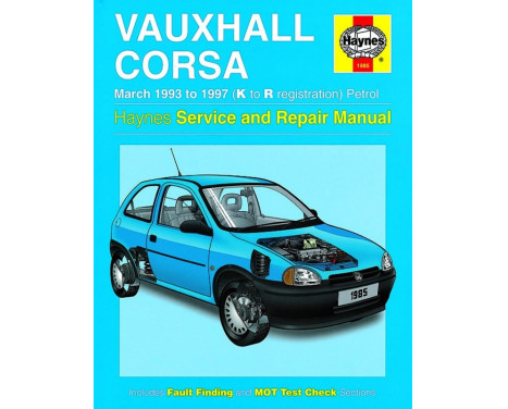 Haynes Workshop manual Opel Corsabenzine (Mar 93 - 97) K to R