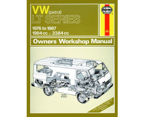 Haynes Workshop manuel VW LT essence Vans & Light Trucks (1976-1987) réimpression classique