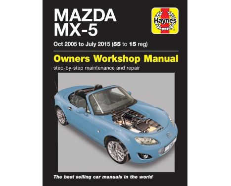 Manuel d'atelier Haynes Mazda MX-5 (2005 - 2015)