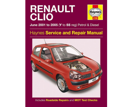 Manuel d'atelier Haynes Renault Clio Essence & Diesel (Juin 2001-2005)