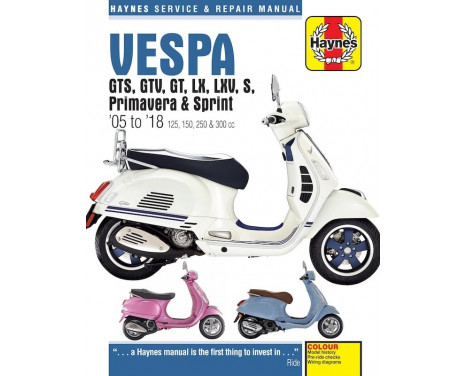 VespaGTS, GTV, GT, LX, LXV, S, Primavera et Sprint (05 - 18)