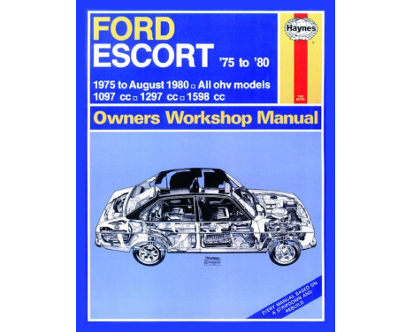 Haynes Workshop manual Ford Escort (1975 - Aug 80) réimpression classique