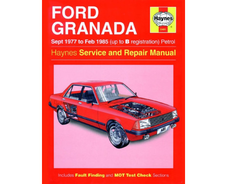 Haynes Workshop manual Ford Granada Essence (sept 1977-février 1985) réimpression classique