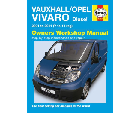 Manuel d'atelier Haynes Opel / Opel Vivaro Diesel (2001 - 2011)