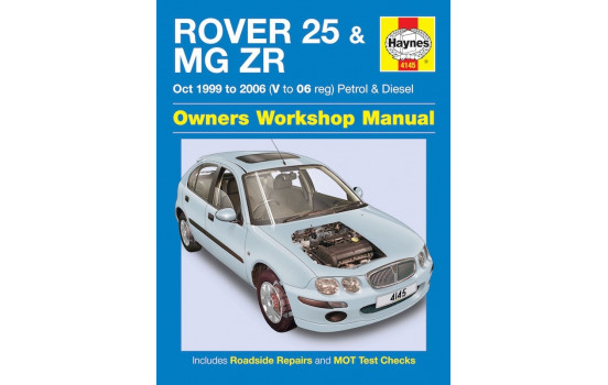 Manuel d'atelier Haynes Rover 25 & MG ZR Essence & Diesel (Oct 1999-2006)