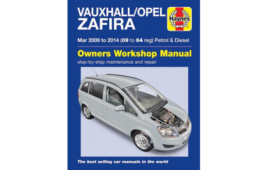 Manuel d'atelier Haynes Vauxhall/Opel Zafira essence et diesel (mars 2009-2014)