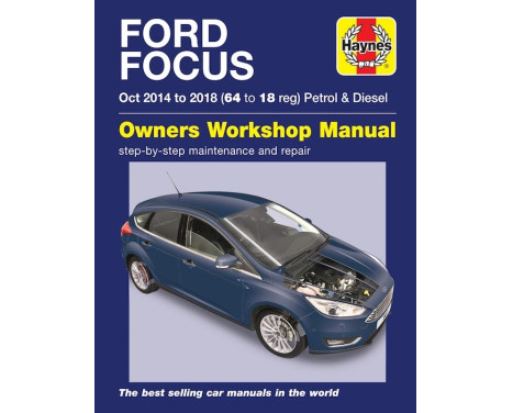 Haynes Workshop manual Ford Focus petrol & diesel (Oct 2014 - 2018)