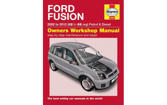 Haynes Workshop manual Ford Fusion petrol & diesel (2002? 2012)