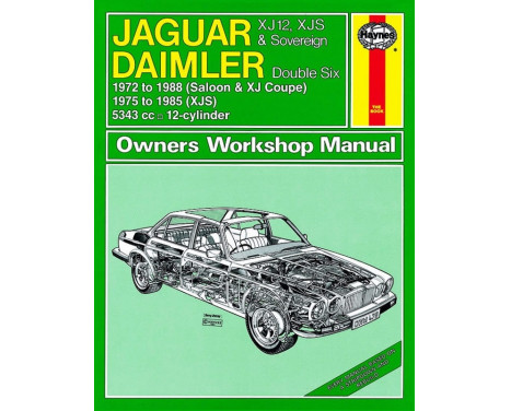 Haynes Workshop manual Jaguar XJ12, XJS & Sovereign; Daimler Double Six (1972-1988)