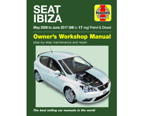 Haynes Workshop Manual Seat Ibiza 2008 - 2017 Petrol & Diesel