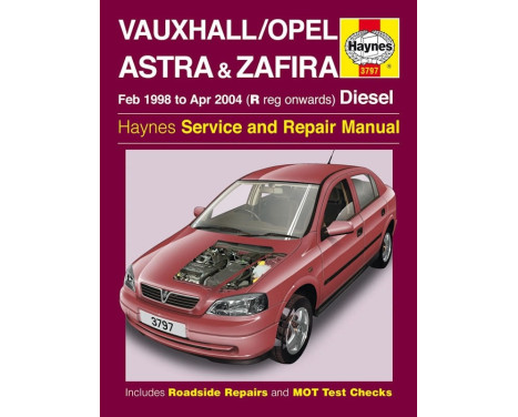 Haynes Workshop manual Vauxhall / Opel Astra & Zafira diesel (Feb 1998-Apr 2004)