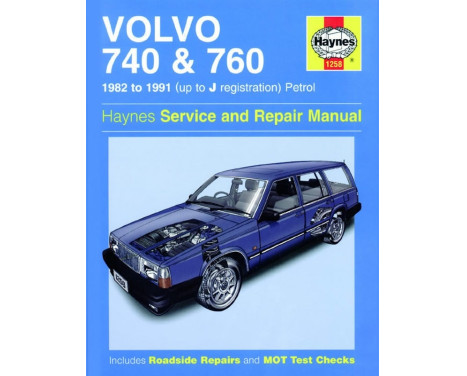 Haynes Workshop manual Volvo 740 & 760 petrol (1982-1991)
