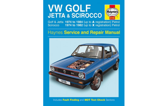 Haynes Workshop manual VW Golf, Jetta & Scirocco Mk 1 petrol 1.5, 1.6 & 1.8 (1974-1984)