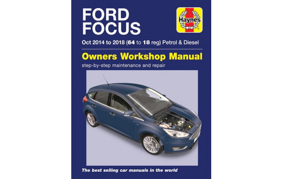 Haynes Workshop manual Ford Focus petrol & diesel (Oct 2014 - 2018)