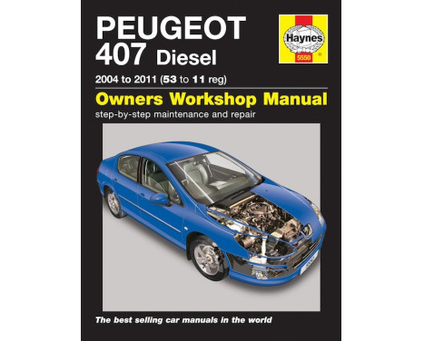 Haynes Workshop manual Peugeot 407 diesel (2004-2011)