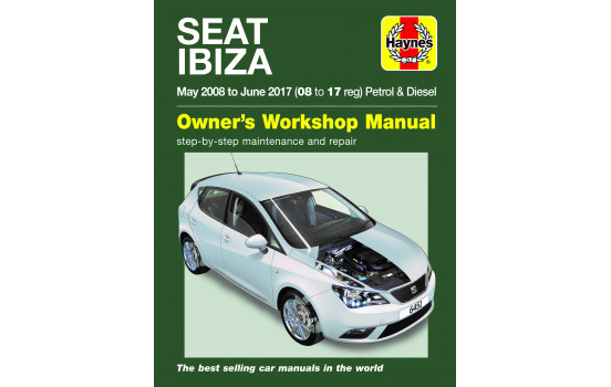 Haynes Workshop Manual Seat Ibiza 2008 - 2017 Petrol & Diesel