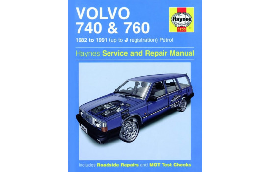 Haynes Workshop manual Volvo 740 & 760 petrol (1982-1991)