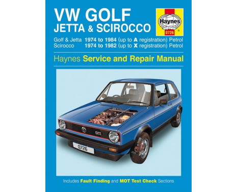 Haynes Workshop manual VW Golf, Jetta & Scirocco Mk 1 petrol 1.5, 1.6 & 1.8 (1974-1984)