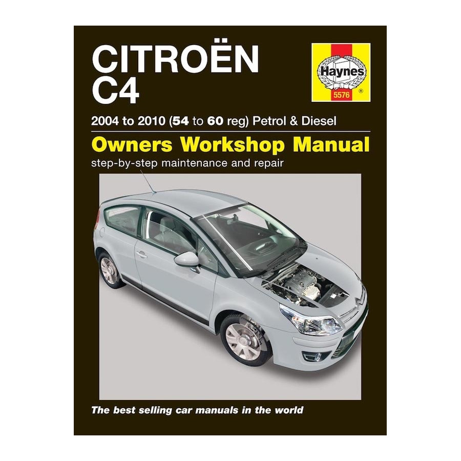 Haynes Workshop Manual Citroen C4 2004-2010 Petrol and Diesel Service Repair