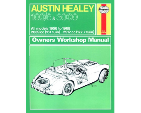 Haynes Workshop manual Austin Healey 100/6 & 3000 (1956-1968) classic reprint
