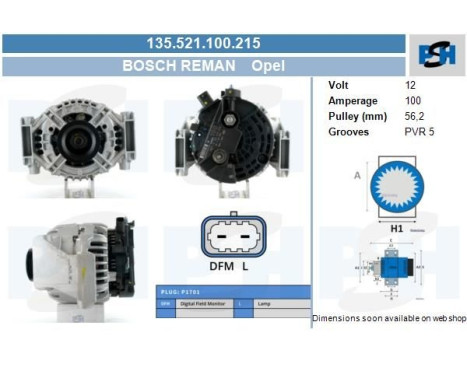 Dynamo Opel 100A 135.521.100.215 Bosch