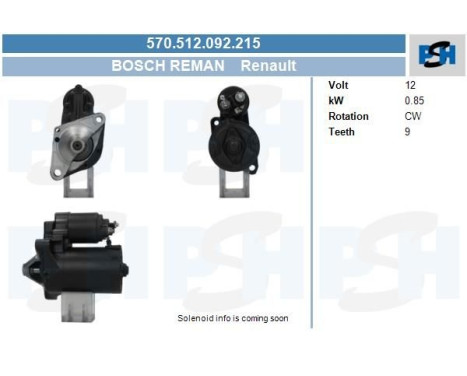 Démarreur Renault 0.85 kw 570.512.092.215 Bosch