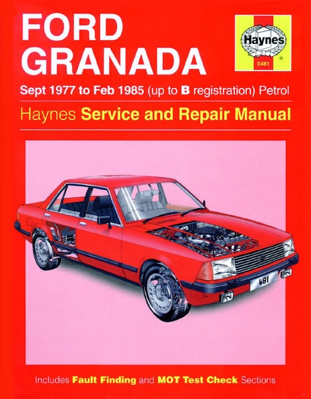 Haynes Workshop manual Ford Granada petrol (sept 1977-Feb 1985) classic reprint