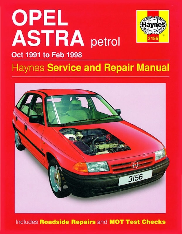 Haynes Workshop manual Opel Astra petrol (Oct 91 - Feb 98)