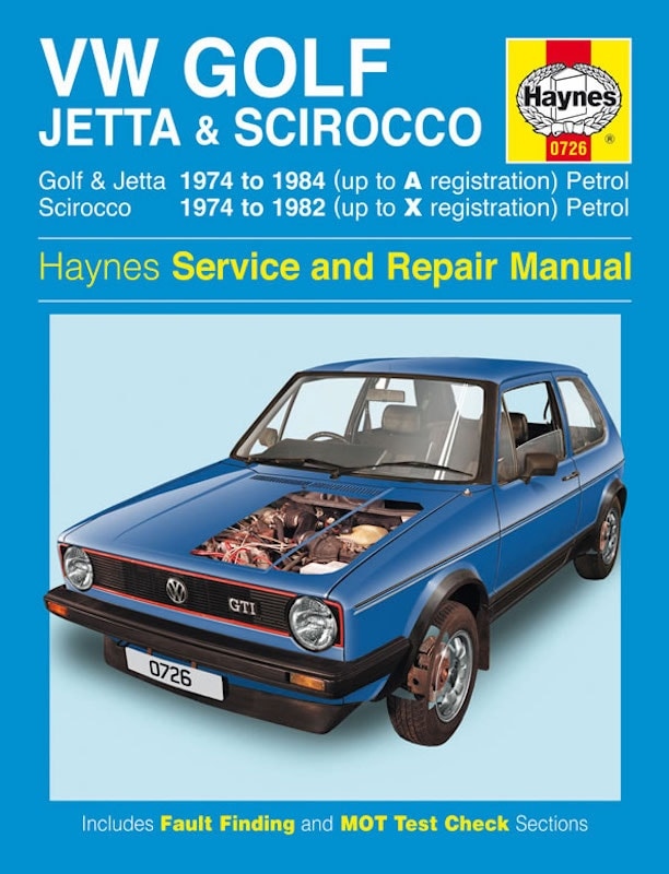 Haynes Workshop manual VW Golf, Jetta & Scirocco Mk 1 petrol 1.5, 1.6 & 1.8 (1974-1984)