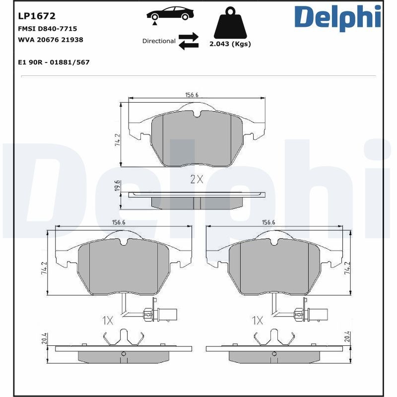DELPHI Brake pad set VW,AUDI,SKODA LP1672 4B0615116A,4B0615116F,4B0615116G 4B0698151,4B0698151A,4B0698151AB,4B0698151AF,4B0698151B,4B0698151E