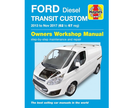 Haynes Workshop manual Ford Transit Custom Diesel (2013-2017)