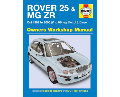 Haynes Workshop manual Rover 25 & MG ZR bensin och diesel (okt 1999-2006)