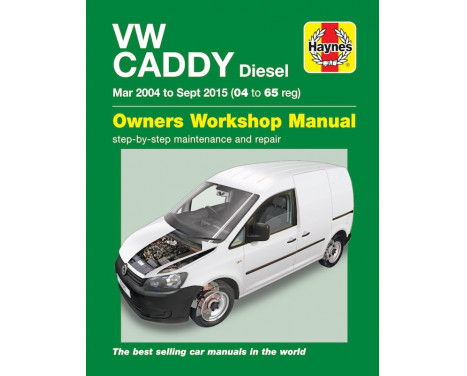 Haynes Workshop manual VW Caddy diesel (mars 2004-september 2015)