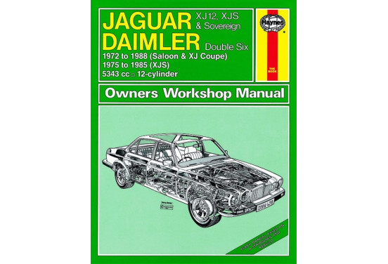 Haynes Werkplaatshandboek Jaguar XJ12, XJS & Sovereign; Daimler Double Six (1972-1988)